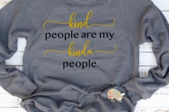 kind people are my kinda people svg Be kind svg Kindness svg Product Image 3