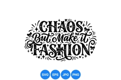 Decorative Fashion Quote SVG For Apparel Crafts Product Image 1