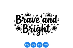 Hand Lettered Brave And Bright Inspirational Typography Product Image 1