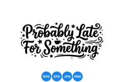 Funny Coffee Quote SVG Design For Mugs And Shirts Product Image 1