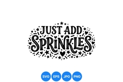 Hand Lettered Just Add Sprinkles Clipart Graphic Product Image 1