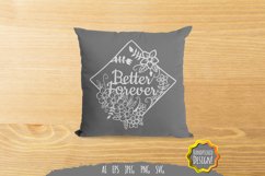 Better Forever SVG Product Image 3