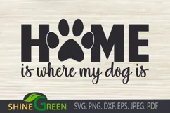 Dog SVG - Home Sign with Paw for Pet lovers, DXF EPS PNG Product Image 2