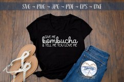 Give me Kombucha- Tea Lover SVG Product Image 2