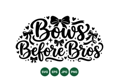 Bows Before Bros Decorative Phrase Vector Design Product Image 1