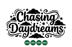 Chasing Daydreams Inspirational Script SVG Design Product Image 1