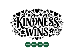 Hand Lettered Kindness Wins Inspirational Quote Design Product Image 1