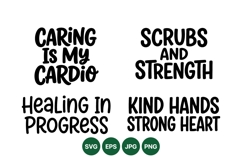 Inspirational Nurse Quote SVG Designs For Craft Product Image 1