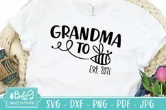Grandma To Bee SVG - Grandma To Be - Pregnancy Announcement Product Image 1