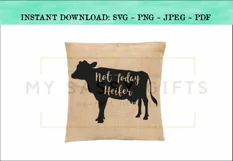 Funny Not Today Heifer Farmhouse Cow SVG Design Product Image 2