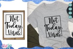 Not Today Virus SVG for craftters Product Image 1