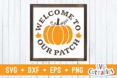 Fall SVG | Welcome to Our Patch | Autumn Product Image 1