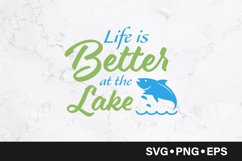 Life is better at the lake quote svg Product Image 1