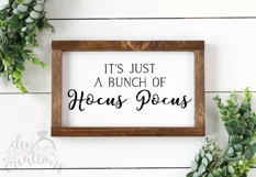 It's Just A Bunch of Hocus Pocus - SVG - DXF - PNG Digital Product Image 2