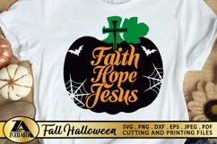 Halloween SVG Jesus SVG Pumpkin SVG Faith Hope Jesus Quotes Product Image 1
