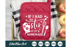 If i had to stir it it's Homemade SVG, Pot Holder SVG, Product Image 1