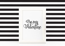 Be My Valentine Poster Inspirational Quote to Print SVG file Product Image 1