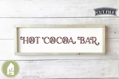 Hot Cocoa Bar SVG Files, Farmhouse Winter Sign SVG Product Image 1