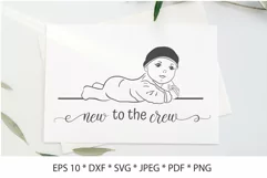 Baby SVG. Cute baby. New to the crew Product Image 1