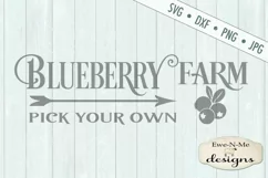 Blueberry Farm - Pick Your Own - Farm Rustic - SVG DXF Files Product Image 2