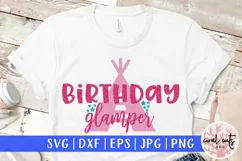 Birthday Glamper - Birthday SVG EPS DXF PNG Cutting File Product Image 1