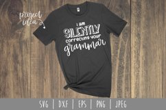 I am Silently Correcting Your Grammar SVG, DXF, EPS, PNG Product Image 1