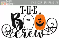 The Boo Crew cut File - SVG DXF EPS AI PNG Product Image 1