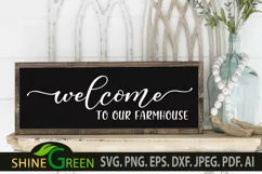 Farmhouse Sign SVG - Welcome to our Farmhouse, Spring Sign Product Image 2