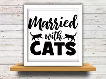 Cat Mom svg SVG DXF JPEG Silhouette Cameo Cricut Married with Cats svg Product Image 2