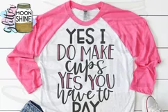 Yes I Make Cups SVG DXF PNG EPS Cutting File Product Image 2