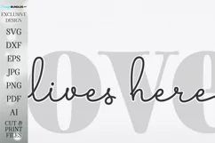 Love Lives Here - Farmhouse Sign SVG DXF and More Product Image 2
