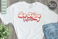 Valentine Be Mine Retro SVG - PNG, DXF, EPS, SVG, Cut File Product Image 1