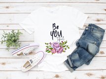Be You Tiful Sublimation | Positive Quotes | Floral Print Product Image 4