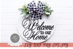 Welcome to our Home | Round Sign SVG | Glowforge Template Product Image 1