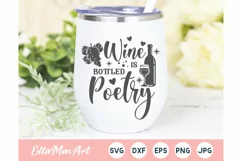 Wine is bottled Poetry SVG, Wine Svg, Wine Sayings, Kitchen Product Image 1