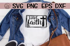 Have Faith - Cross - SVG PNG DXF EPS Product Image 1