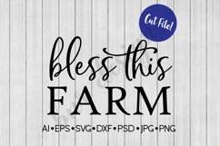 Bless This Farm SVG, Farmhouse, DXF File, Cut File Product Image 1