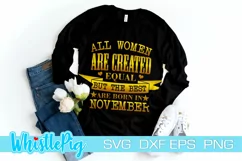 November Svg November Birthday Svg Queens Are Born In Svg Product Image 1