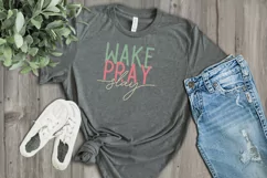 Wake Pray Slay SVG - Faith - PNG, DXF, SVG, EPS, Cut File Product Image 5