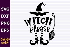 Witch Please SVG Product Image 1