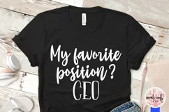 My Favorite Position? CEO - Women Empowerment EPS SVG DXF Product Image 3