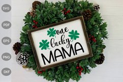 One Lucky Mama - Farmhouse SVG Design Product Image 1