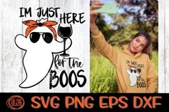 I&#039;m Just Here For The Boos - Ghost - Wine - Halloween - SVG Product Image 1