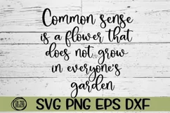 Common Sense - Flower - Everyone's Garden - SVG PNG EPS DXF Product Image 2