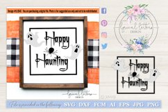 Happy Haunting with Ghosts Halloween SVG Cut File LL154 C Product Image 1