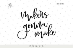 Makers gonna make cut file SVG DXF EPS PNG JPG Product Image 1