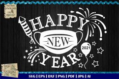 Happy New Year 2021 svg | Happy Mask Year svg | 2021 quote Product Image 2