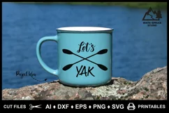 Kayak Logo SVG, Funny Kayak Saying, Kayak Paddles, Let's Yak Product Image 15