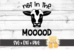 Not In The Mooood - Cow SVG PNG DXF Cut File Product Image 2