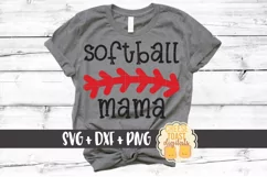 Softball Mama - Softball SVG PNG DXF Cut Files Product Image 1